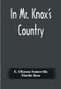 In Mr. Knox's Country