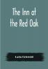 The Inn at the Red Oak