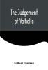 The Judgement of Valhalla