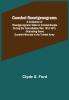 Gunshot Roentgenograms; A Collection of Roentgenograms Taken in Constantinople During the Turko-Balkan War 1912-1913 Illustrating Some Gunshot Wounds in the Turkish Army