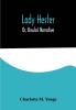 Lady Hester; Or Ursula's Narrative