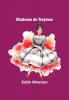 Madame de Treymes