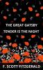 The Great Gatsby & Tender is the Night