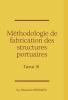 Méthodologie de fabrication des structures portuaires (Tome III)