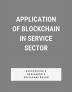 Application of Blockchain in Service Sector