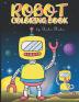 Robot Coloring Book for Kids Ages 6-12