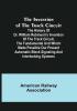 The Invention of the Track Circuit: The history of Dr. William Robinson's invention of the track circuit the fundamental unit which made possible our present automatic block signaling and interlocking systems