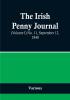 The Irish Penny Journal |(Volume I) No. 11 September 12 1840