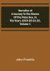 Narrative of a Journey to the Shores of the Polar Sea in the Years 1819-20-21-22 |Volume 1