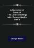 A Narrative of Some of the Lord's Dealings with George Müller. Part 4