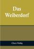 Das Weiberdorf