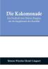 Die Kakomonade:  Ein Nachlaß vom Doktor Panglos als ein Supplement des Kandide