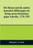 Die Hessen und die andern deutschen Hilfstruppen im Kriege gross-britanniens gegen Amerika 1776-1783