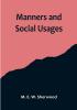 Manners and Social Usages