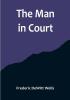 The Man in Court