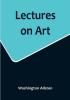 Lectures on Art