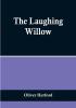 The Laughing Willow