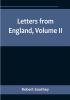 Letters from England| Volume II