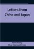 Letters from China and Japan