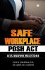 SAFE WORKPLACE – POSH ACT 2013