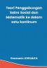 Teori Penggabungan Sains Sosial dan Matematik ke dalam satu kontinum