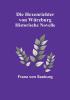 Die Hexenrichter von Würzburg: Historische Novelle