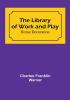 The Library of Work and Play: Home Decoration