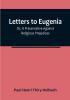 Letters To Eugenia:  Or A Preservative Against Religious Prejudices