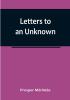 Letters to an Unknown