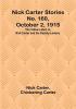 Nick Carter Stories No. 160 October 2 1915: The Yellow Label:  or Nick Carter and the Society Looters.