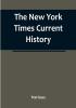 The New York Times Current History: the European War February 1915