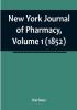 New York Journal of Pharmacy |Volume 1 (1852)