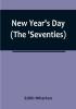 New Year's Day (The 'Seventies)