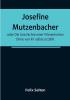 Josefine Mutzenbacher:  oder Die Geschichte einer Wienerischen Dirne von ihr selbst erzählt