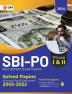 GKP SBI 2024 : Probationary Officers' Phase I & II - Solved Papers (2005-2022)