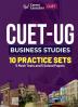 CUET-UG 2023 10 Practice Sets - Business Studies - (5 Mock Tests & 5 Solved Papers)