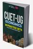 CUET-UG 2023 10 Practice Sets - Economics - ( 5 Mock Tests & 5 Solved Papers)