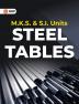 Steel Tables (M.K.S. & S.I. Units)