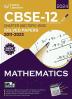 CBSE Class XII 2024 : Chapter and Topic-wise Solved Papers 2011 - 2023 : Mathematics (All Sets - Delhi & All India)