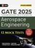 GKP GATE 2025 : Aerospace Engineering - 12 Mock Tests