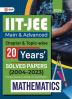 IIT JEE 2024 : Mathematics (Main & Advanced) - 20 Years' Chapter wise & Topic wise Solved Papers 2004-2023 by GKP