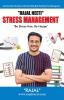 Rajal Neeti : Stress Managment