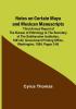 Notes on Certain Maya and Mexican Manuscripts; Third Annual Report of the Bureau of Ethnology to the Secretary of the Smithsonian Institution ... Printing Office Washington 1884 pages 3-66