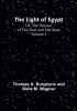 The Light of Egypt: Or The Science of the Soul and the Stars | Volume 2