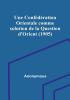 Une Confédération Orientale comme solution de la Question d'Orient (1905)