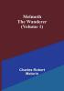 Melmoth the Wanderer | (Volume 1)