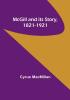 McGill and its Story 1821-1921