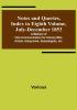 Notes and Queries Index to Eighth Volume July-December 1853 : A Medium of Inter-communication for Literary Men Artists Antiquaries Genealogists etc.