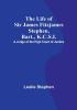 The Life of Sir James Fitzjames Stephen Bart. K.C.S.I.: A Judge of the High Court of Justice