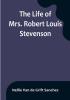 The Life of Mrs. Robert Louis Stevenson